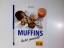 Jutta Renz: Muffins leicht gemacht.