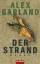 Alex Garland: Der Strand : Roman. Dt. vo