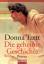 Donna Tartt: Die geheime Geschichte : Ro