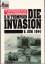 Thompson, Reginald W.: Die Invasion : 6.