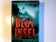 Ulrich Hefner: Blutinsel : Thriller. Ulr