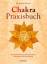 Kalashatra Govinda: Chakra-Praxisbuch sp