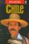 Perrottet, Tony und Eduardo Gil: Chile h