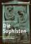 Taureck, Bernhard H: Die Sophisten eine 