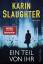 Slaughter, Karin und Fred Kinzel: Ein Te