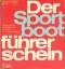 Heinz Overschmidt: Der Sportbootführersc