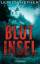 Ulrich Hefner: Blutinsel: Thriller Thril