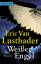 Eric van Lustbader, Eric van: Weißer Eng