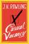 Rowling, J. K.: The casual vacancy