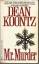 Dean Koontz: Mr. Murder