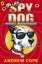 Andrew Cope: Spy Dog: Ausgezeichnet: Red