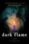 Alyson Noel: Dark Flame: A novel (The Im