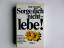 Dale Carnegie: Sorge dich nicht - lebe!.