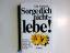 Dale Carnegie: Sorge dich nicht - lebe!.