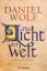 Wolf, Daniel und Daniel Wolf: Das Licht 