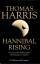 Thomas Harris: Hannibal rising : Roman. 