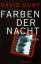 David Hunt: Farben der Nacht : Roman. Au