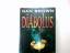 Dan Brown: Diabolus : Thriller. Aus dem 