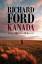 Ford, Richard und Frank Heibert: Kanada 