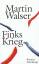 Martin Walser: Finks Krieg : Roman. Martin Walser: Finks Krieg : Roman.