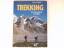 John Cleare: Trekking : die Traumziele d