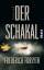 Forsyth, Frederick (Verfasser): Der Scha