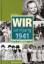 Horst Wisser: Wir vom Jahrgang 1941 - Ki