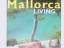 Paco Asensio: Mallorca Living Dt. /Engl.