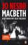 Nesbø, Jo und André Mumot: Macbeth: Blut