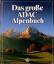 Peter. Meyer: Das grosse ADAC-Alpenbuch 