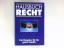 Braun, Dr. Wilfried: Hausbuch Recht : Ei