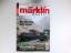 Märklin Magazin 01/2013: Die ganze Welt 