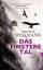 Thomas Willmann: Das finstere Tal: Roman