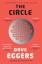 Dave Eggers: The Circle