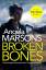 Angela Marsons: Broken Bones: A gripping