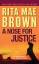 Brown, Rita Mae: A Nose for Justice: A N