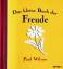 Paul Wilson: Das kleine Buch der Freude 