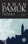 Orhan Pamuk: Schnee Roman