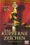 Katia Fox: Das kupferne Zeichen historis Katia Fox: Das kupferne Zeichen historis