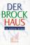 Brockhausredaktion: Der Brockhaus in ein