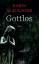 Zeitz, Sophie und Karin Slaughter: Gottl