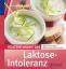gebrauchtes Buch – Christiane Hof – Köstlich essen bei Laktose-Intoleranz: Über 140 Rezepte: Milchzucker einfach meiden über 140 Rezepte: Milchzucker einfach meiden – Bild 1