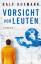 Ralf Husmann: Vorsicht vor Leuten Roman Ralf Husmann: Vorsicht vor Leuten Roman