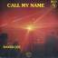 David Lee: Call My Name