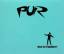 Pur: Was Ist Passiert