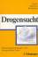 Nowak, Manfred (Hrsg.): Drogensucht : En