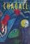 Marc Chagall: Chagall in neuem Licht. Au