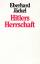 Eberhard Jäckel: Hitlers Herrschaft: Vol