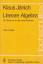 Klaus Jänich: Lineare Algebra: Ein Skrip