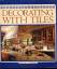 Roslyn Siegel: Decorating with tiles. In